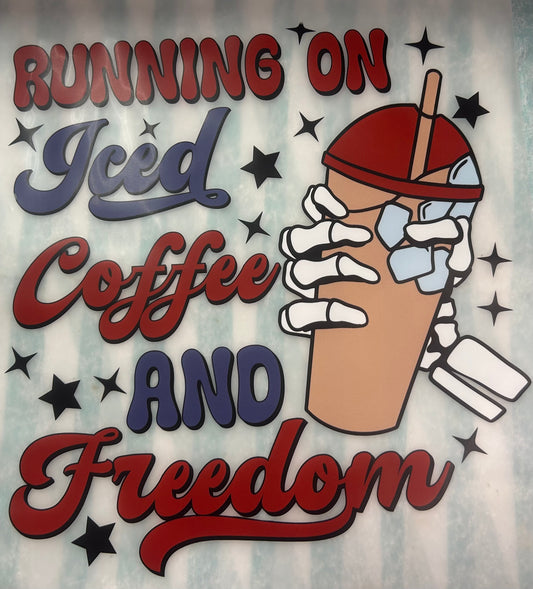 Running on Iced Coffee and Freedom